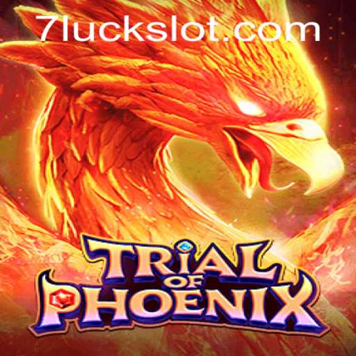 Unveiling the Adventure: TrialofPhoenix - A Journey with 7luck